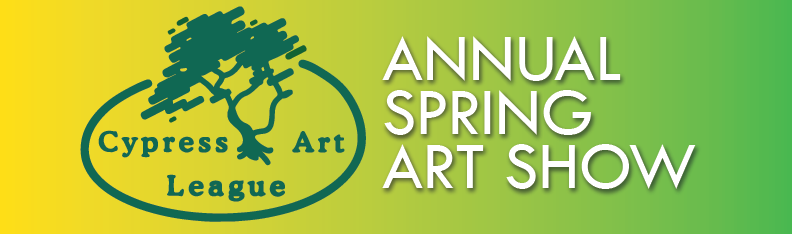 cypress art league annual spring art show